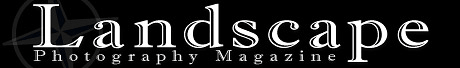 The Ultimate Image (Landscape Photography Magazine)