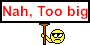Too Big.gif