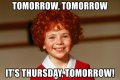 tomorrow-tomorrow-its-thursday-tomorrow.jpg