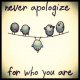 neverapologise.jpg