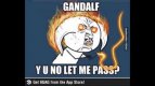 y u no gandalf.jpg